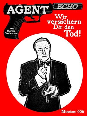 cover image of Wir versichern Dir den Tod!